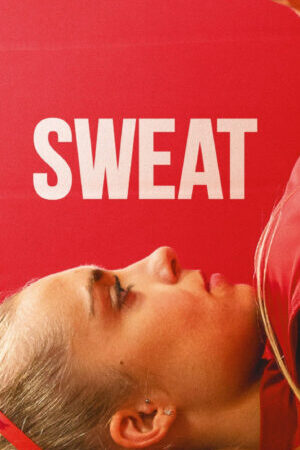 Tập full Sweat - Sweat (2021)-Sweat