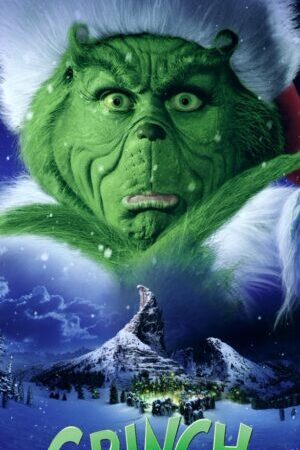 Xem phim Grinch Đã Đánh Cắp Giáng Sinh Như Thế Nào - How the Grinch Stole Christmas (2000)