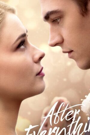 Xem phim Sau Tất Cả - After Everything (2023)