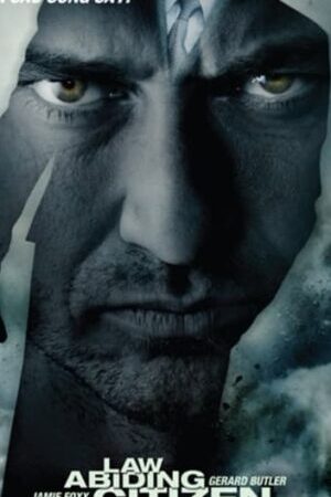 Xem phim Công Lý Báo Thù - Law Abiding Citizen (2009)