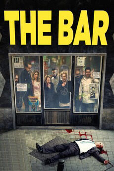 Xem phim Viên Đạn Bí Ẩn  - The Bar (2017)