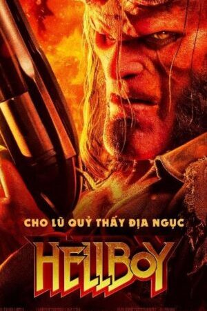 Tập full Quỷ Đỏ 3 - Hellboy 3 (2019)-Hellboy 3
