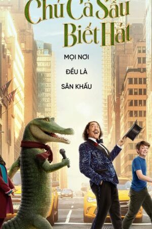 Xem phim Lyle Chú Cá Sấu Biết Hát - Lyle Lyle Crocodile (2022)