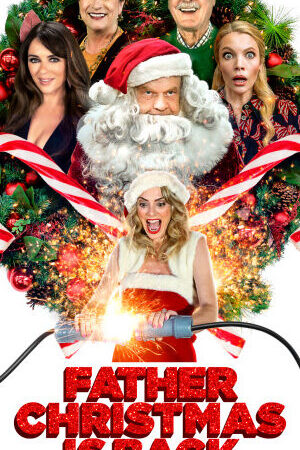 Xem phim Ông già Noel trở lại - Father Christmas Is Back (2021)