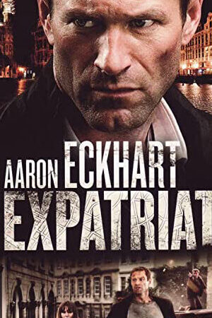 Xem phim Điệp Viên Vô Danh  - The Expatriate (2012)