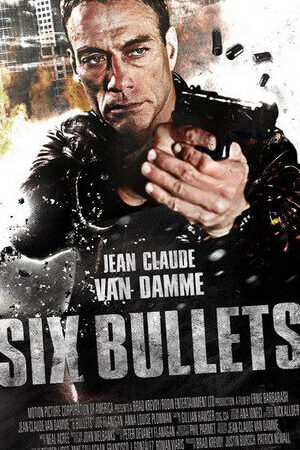Xem phim 6 Viên Đạn - 6 Bullets (2012)