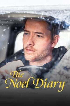 Xem phim Nhật ký Noel - The Noel Diary (2022)