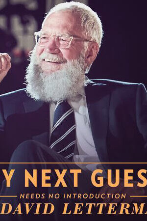 Xem phim David Letterman Những vị khách không cần giới thiệu ( 3) - My Next Guest Needs No Introduction With David Letterman (Season 3) (2020)
