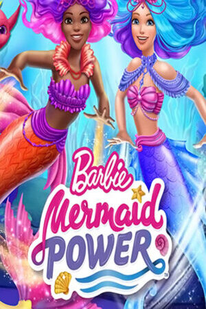 Xem phim Barbie Mermaid Power - Barbie Mermaid Power (2022)