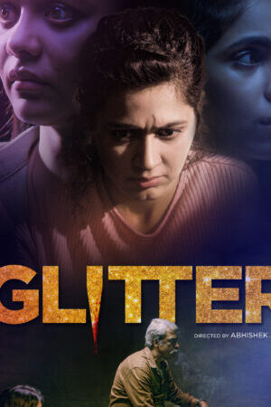 Xem phim Cuộc sống lung linh - Glitter (2022)