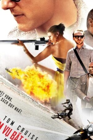Xem phim Nhiệm Vụ Bất Khả Thi Quốc Gia Bí Ẩn - Mission Impossible Rogue Nation (2015)