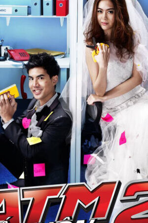 Xem phim ATM 2 Kết Hôn  - ATM 2 The series (2013)