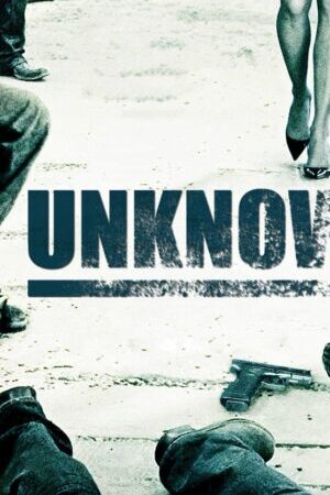 Xem phim Unknown - Unknown (2006)