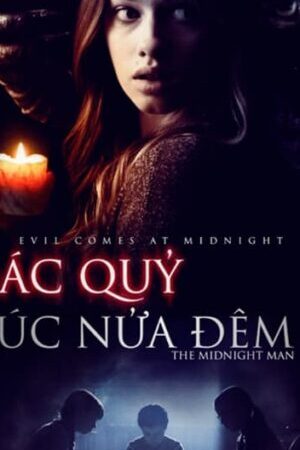 Xem phim Ác Quỷ Lúc Nửa Đêm  - The Midnight Man (2016)