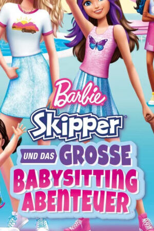 Xem phim Barbie Skipper and the Big Babysitting Adventure - Barbie Skipper and the Big Babysitting Adventure (2023)