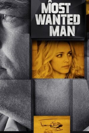 Xem phim Kẻ Truy Nã Đặc Biệt  - A Most Wanted Man (2014)