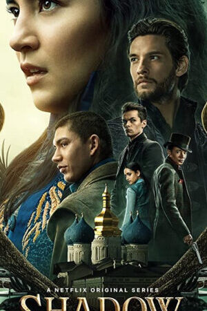 Xem phim Bóng Tối và Xương Trắng ( 1) - Shadow And Bone (Season 1) (2021)