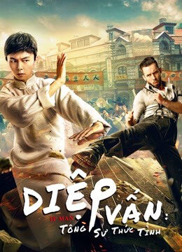 Xem phim Diệp Vấn Tông Sư Thức Tỉnh - IP Man The Awakening Master (2021)
