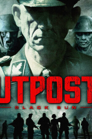 Xem phim Đội Quân Địa Ngục - Outpost Black Sun (2012)