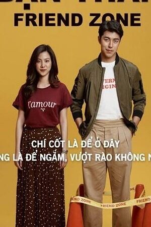 Xem phim Yêu Nhầm Bạn Thân - Friend Zone (2019)