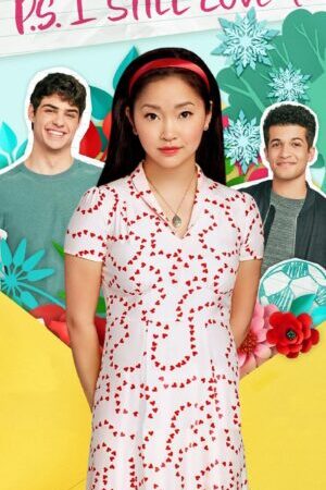 Xem phim Những Chàng Trai Năm Ấy Tái Bút Em Vẫn Yêu Anh - To All the Boys PS I Still Love You (2020)
