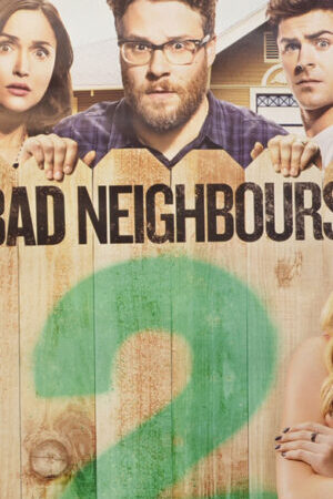 Xem phim Hàng Xóm 2 Hội Nữ Sinh Nổi Dậy - Bad Neighbours 2 (2016)