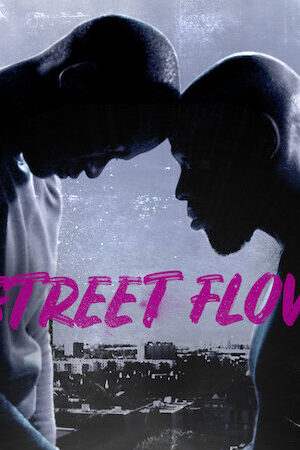 Xem phim Những Cậu Bé Vùng Ngoại Ô  - Street Flow (2019)