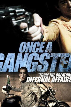 Xem phim Một Lần Làm Gangster - Once A Gangster (2010)