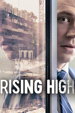 Xem phim Ảo Vọng Địa Ốc  - Rising High (2020)