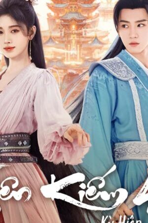 Xem phim Tiên Kiếm Kỳ Hiệp 4 - Sword and Fairy 4 (2024)