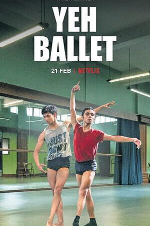 Xem phim Điệu Ballet Mumbai  - Yeh Ballet (2020)