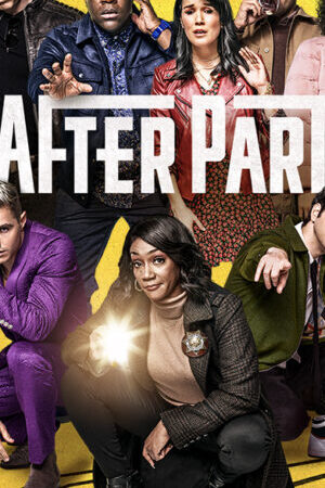 Xem phim Buổi Họp Lớp Nhớ Đời - The Afterparty (2022)