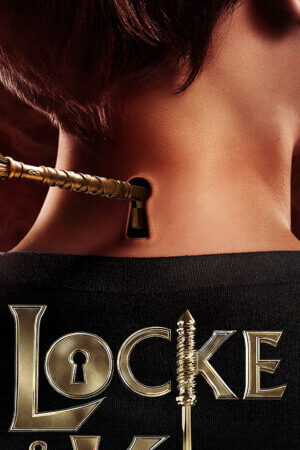 Xem phim Chìa Khoá Chết Chóc ( 1) - Locke Key (Season 1) (2020)