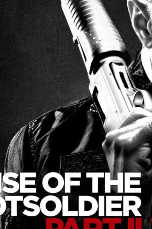 Xem phim Rise Of The Footsoldier Part II  - Rise Of The Footsoldier Part II (2015)