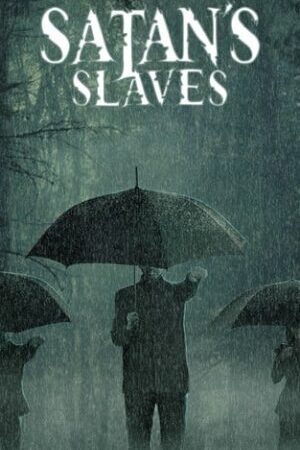 Xem phim Nô Lệ Quỷ Dữ - Satans Slaves (2017)