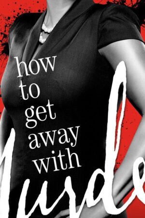 Tập 8 Lách Luật ( 1) - How to Get Away With Murder (Season 1) (2014)-How to Get Away With Murder (Season 1)