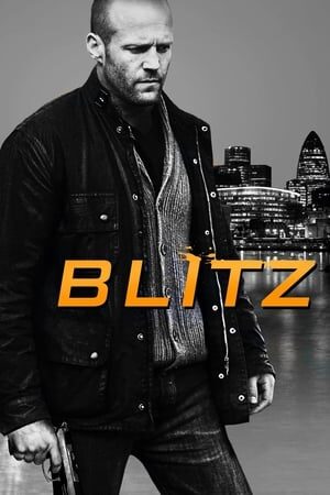 Xem phim Không Thỏa Hiệp  - Blitz (2011)