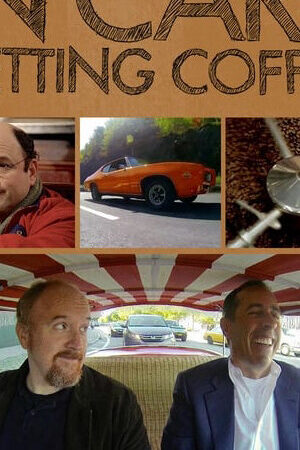Xem phim Xe cổ điển cà phê và chuyện trò cùng danh hài ( 3)  - Comedians in Cars Getting Coffee (Season 3) (2012)