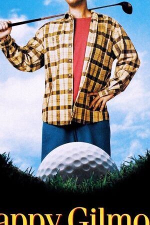 Xem phim Gilmore Tay Golf Cừ Khôi - Happy Gilmore (1996)