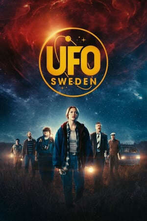 Xem phim Hiệp Hội Ufo - UFO Sweden (2022)