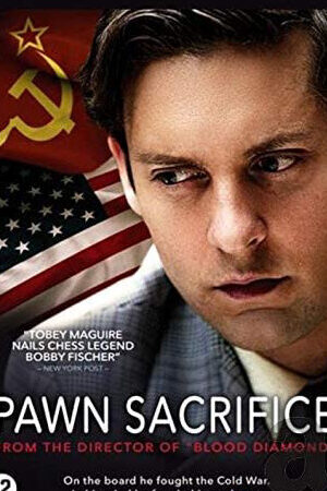 Xem phim Con Tốt Thí Mạng - Pawn Sacrifice (2014)