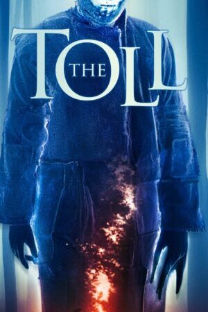 Tập full Kẻ Thu Phí - The Toll (2020)-The Toll