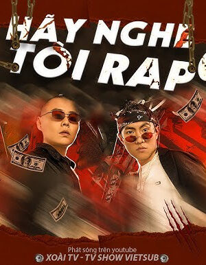 Xem phim Hãy Nghe Tôi RAP SS2 - Hãy Nghe Tôi RAP SS2 (2021)
