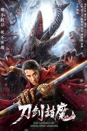 Xem phim Đao Kiếm Phong Ma - The Legend of Enveloped Demons (2022)
