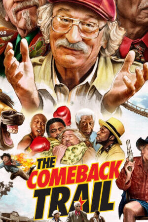 Xem phim The Comeback Trail - The Comeback Trail (2020)