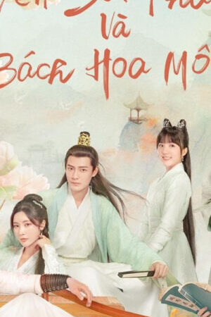 Xem phim Yến Sơn Phái Và Bách Hoa Môn  - Love Young Forever (2023)