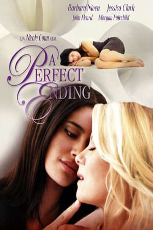 Xem phim Hồi Kết Hoàn Hảo - A Perfect Ending (2012)