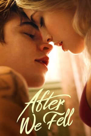 Xem phim Từ Khi Chúng Ta Tan Vỡ 3 - After We Fell 3 (2021)