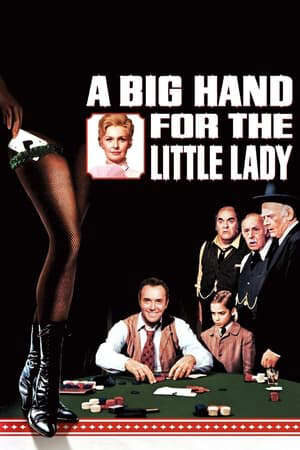 Xem phim Thua Vì Đàn Bà - A Big Hand for the Little Lady (1966)