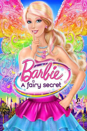 Xem phim Barbie A Fairy Secret - Barbie A Fairy Secret (2009)